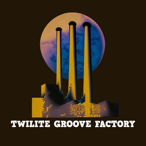 Twilite Groove Factory