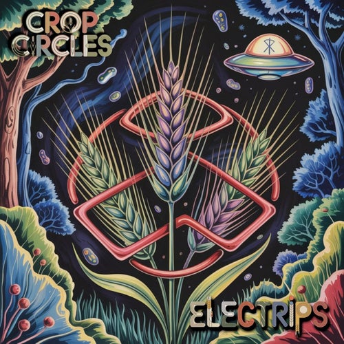  Electrips - Crop Circles (2026) 
