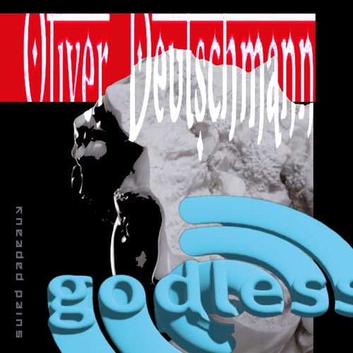  Oliver Deutschmann - Godless (2024) 