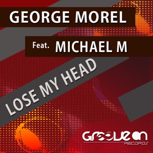 Lose My Head feat. Michael M
