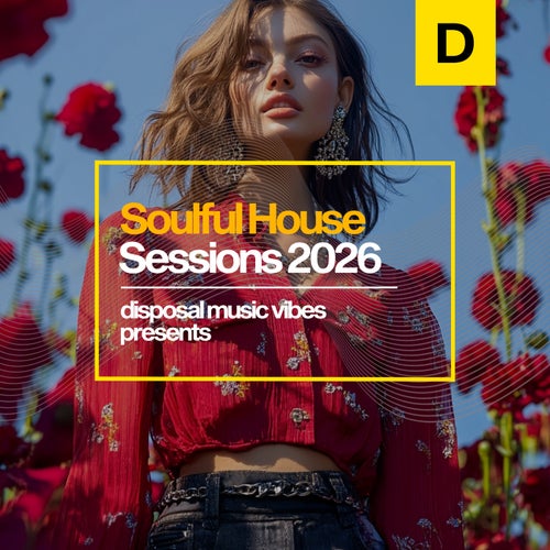 Soulful House Sessions 2026