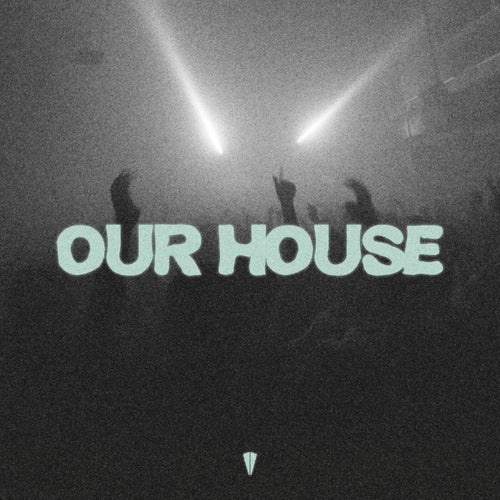 Our House