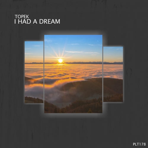I Had a Dream