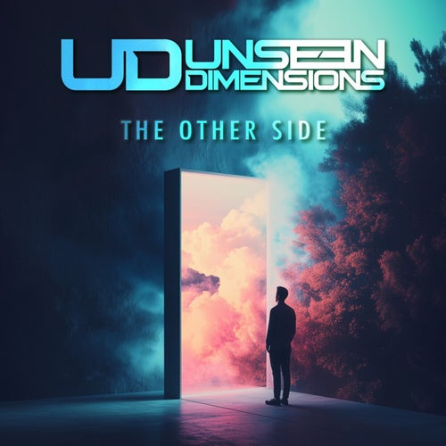  Unseen Dimensions - The Other Side (2024) 