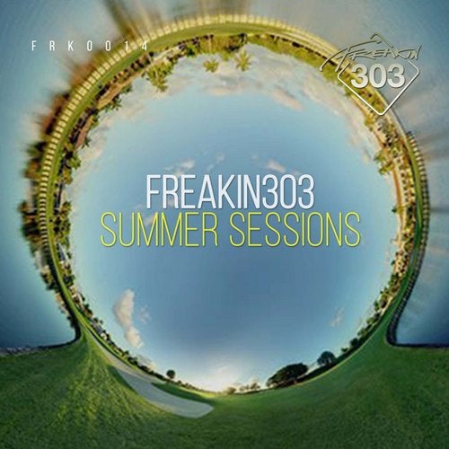 Cover art for Freakin303 Summer Sessions