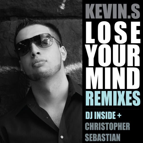 Lose Your Mind Remixes