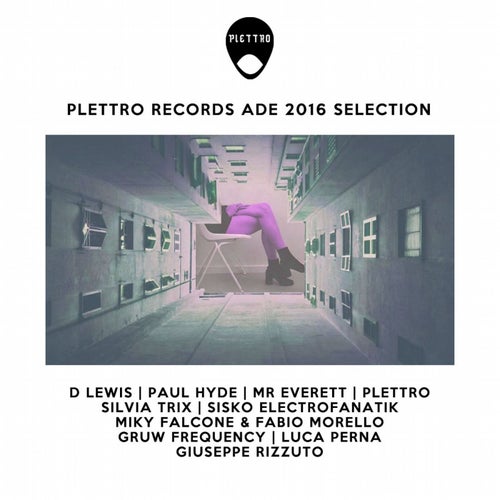PLETTRO RECORDS ADE 2016