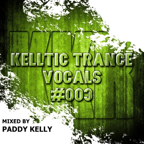 Kelltic Trance Vocals 003