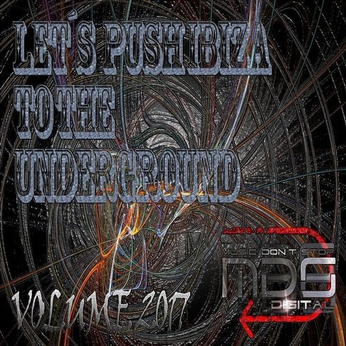 Cover art for Let's Push Ibiza To The Underground - Volume 2017