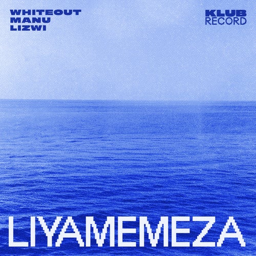 Liyamemeza (Extended)