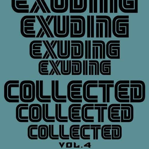 Exuding Collected, Vol. 4