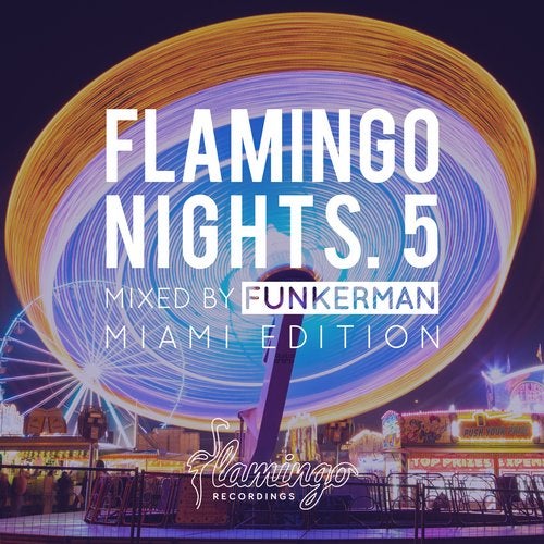 Cover art for Flamingo Nights. 5 - Miami (Mixed By Funkerman)
