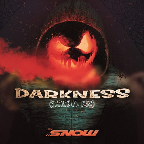 Darkness