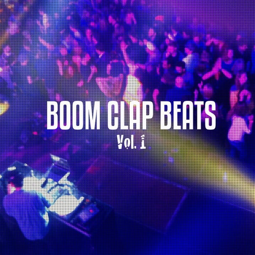 Boom Clap Beats, Vol. 1 (Best of Electronic Deep House Beats)