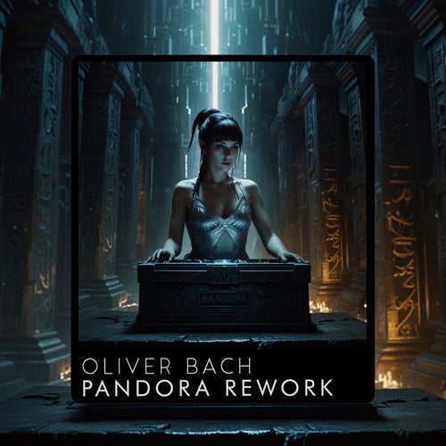 Pandora Rework