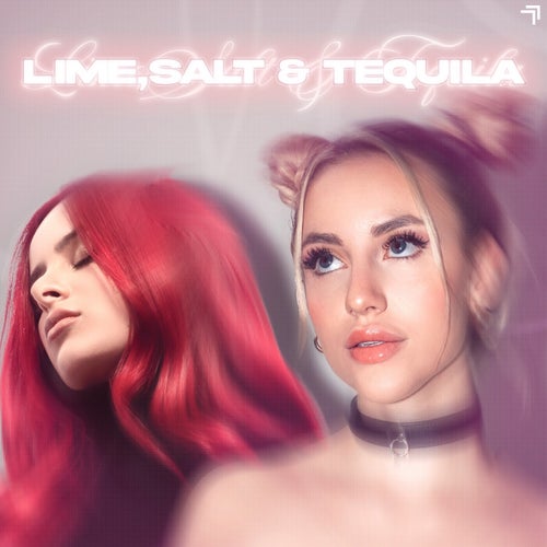 Lime, Salt & Tequila (Extended Mix)
