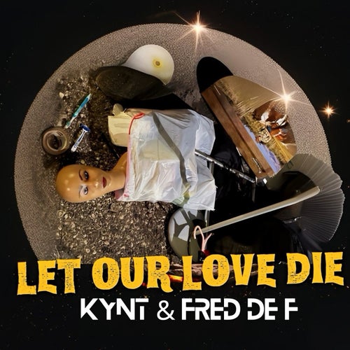 Let Our Love Die