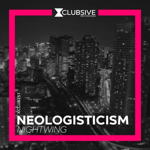 Neologisticism - Nightwing (EP) 2019