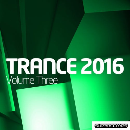 Trance 2016, Vol. 3