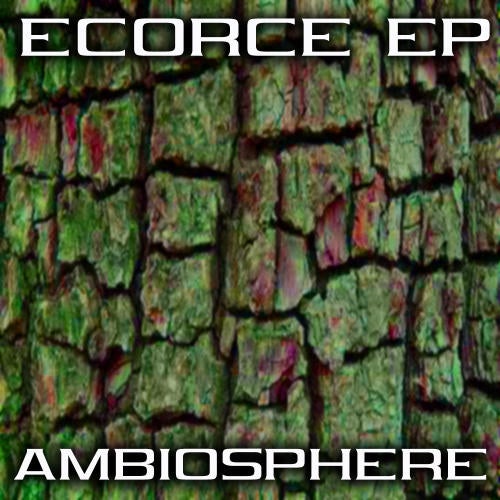 Ecorce EP