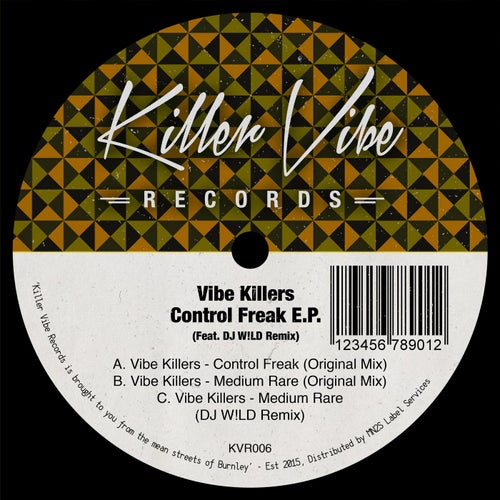 Control Freak EP (incl. DJ W!LD Remix)