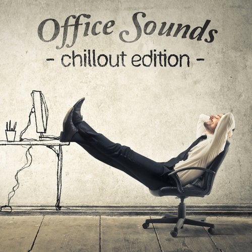 Cover art for Office Sounds - Chillout Edition
