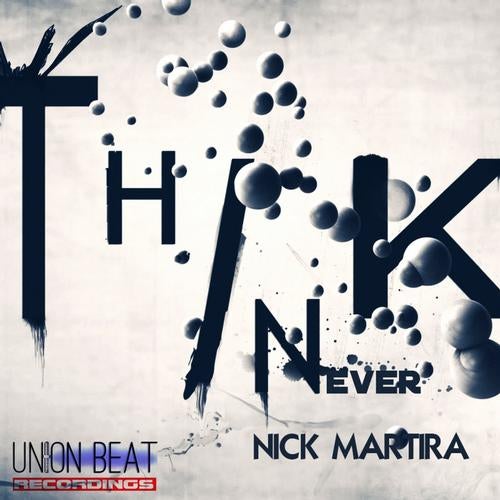 I Never Think