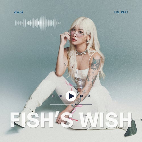 Fish's Wish