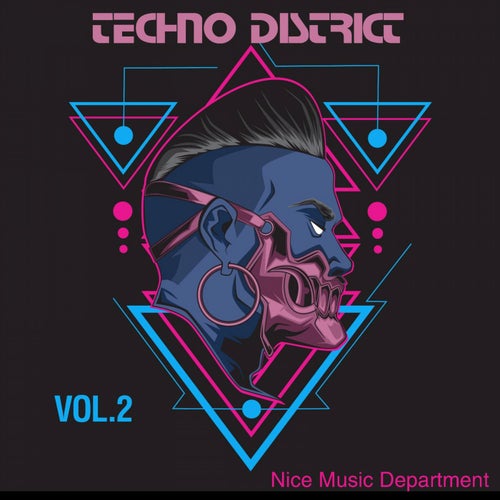 Techno District, Vol. 2 (Nice Music Department)