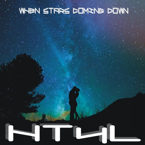 When Stars Coming Down