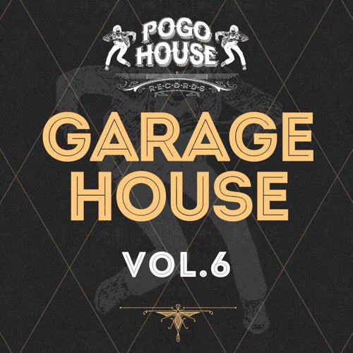 Garage House, Vol. 06