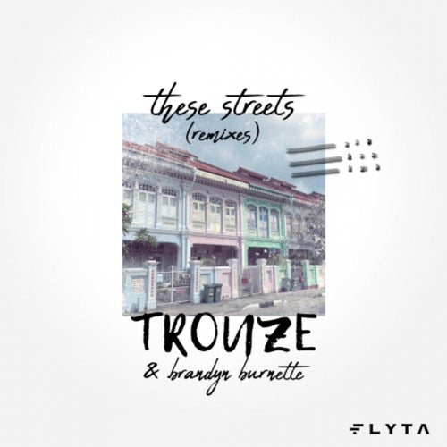 These Streets (Remixes)