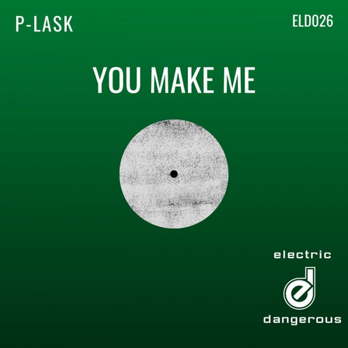 You Make Me