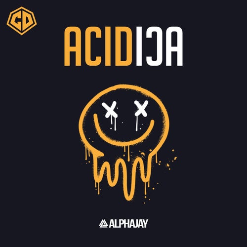 Acidica (Break out the Mayhem)