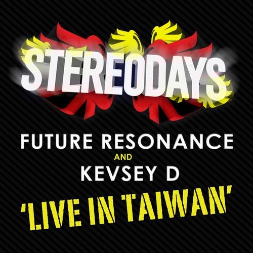 Live In Taiwan (Mixed by Future Resonance & Kevsey D)