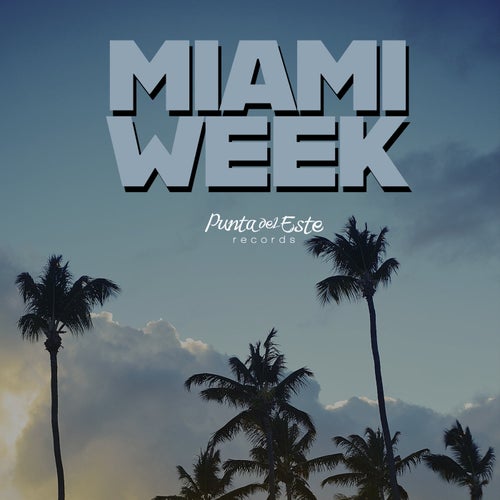 Miami Week