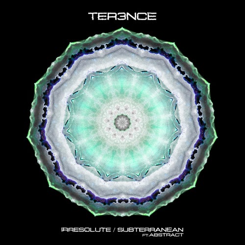 Irresolute / Subterranean