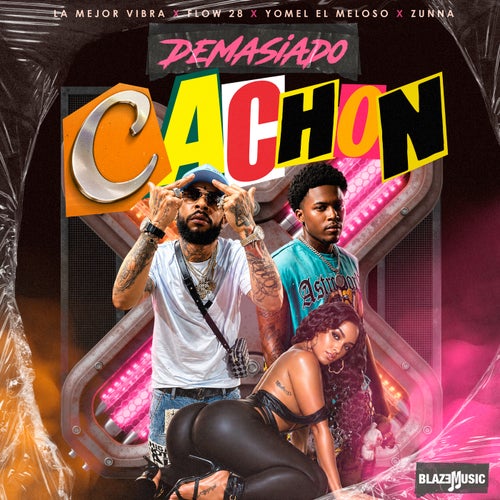 Demasiado Cachon