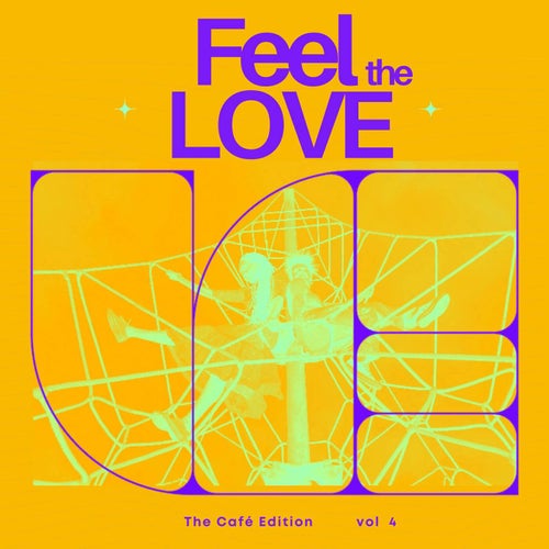 Feel the Love, Vol. 4 (The Café Edition)
