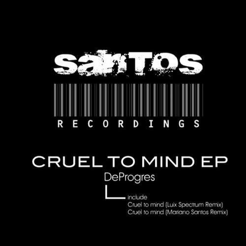 Cruel To Mind