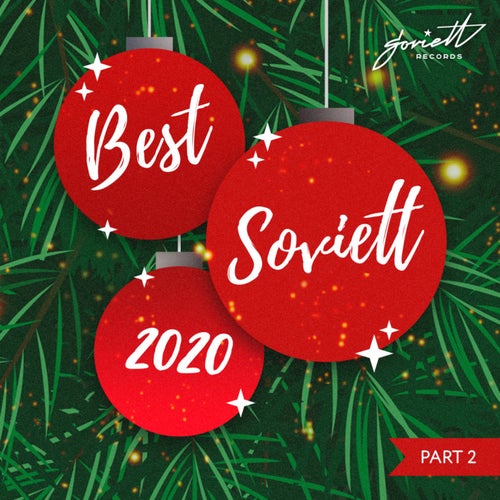 Soviett Best 2020 pt. 2