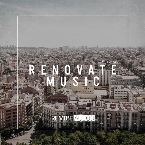 Renovate Music, Vol. 32
