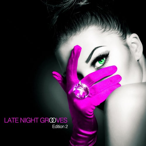 Late Night Grooves - Edition 2