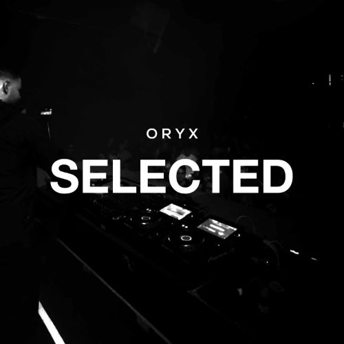 ORYX Selected