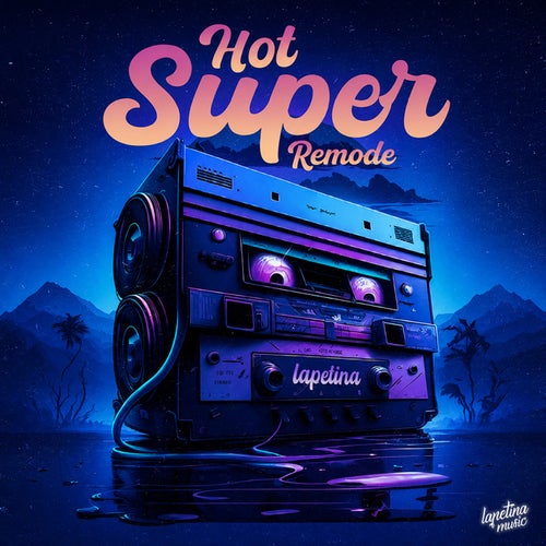 Super Hot (Remode Extended Mix)