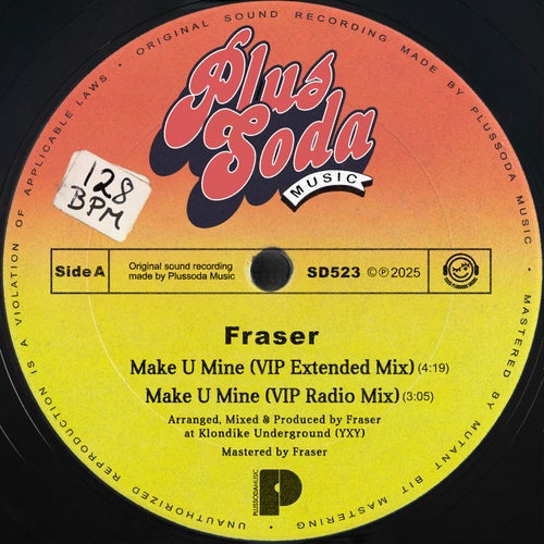 Make U Mine (Fraser VIP Remix)