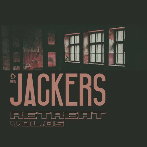 Jackers Retreat, Vol. 5 (2025) - RH2 (Jackin House,UK Garage / Bassline) Album Cover