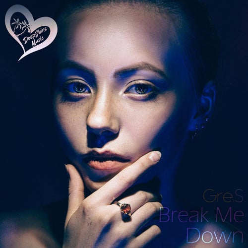 Break Me Down