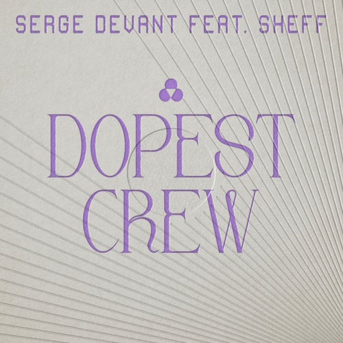 Dopest Crew 
