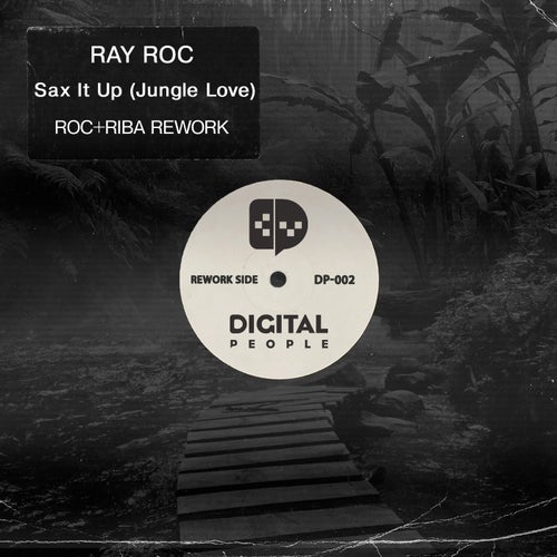 Sax it Up (Jungle Love) [Roc & Riba Rework]